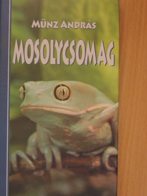 Münz András - Mosolycsomag [antikvár]