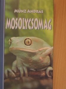 Münz András - Mosolycsomag [antikvár]