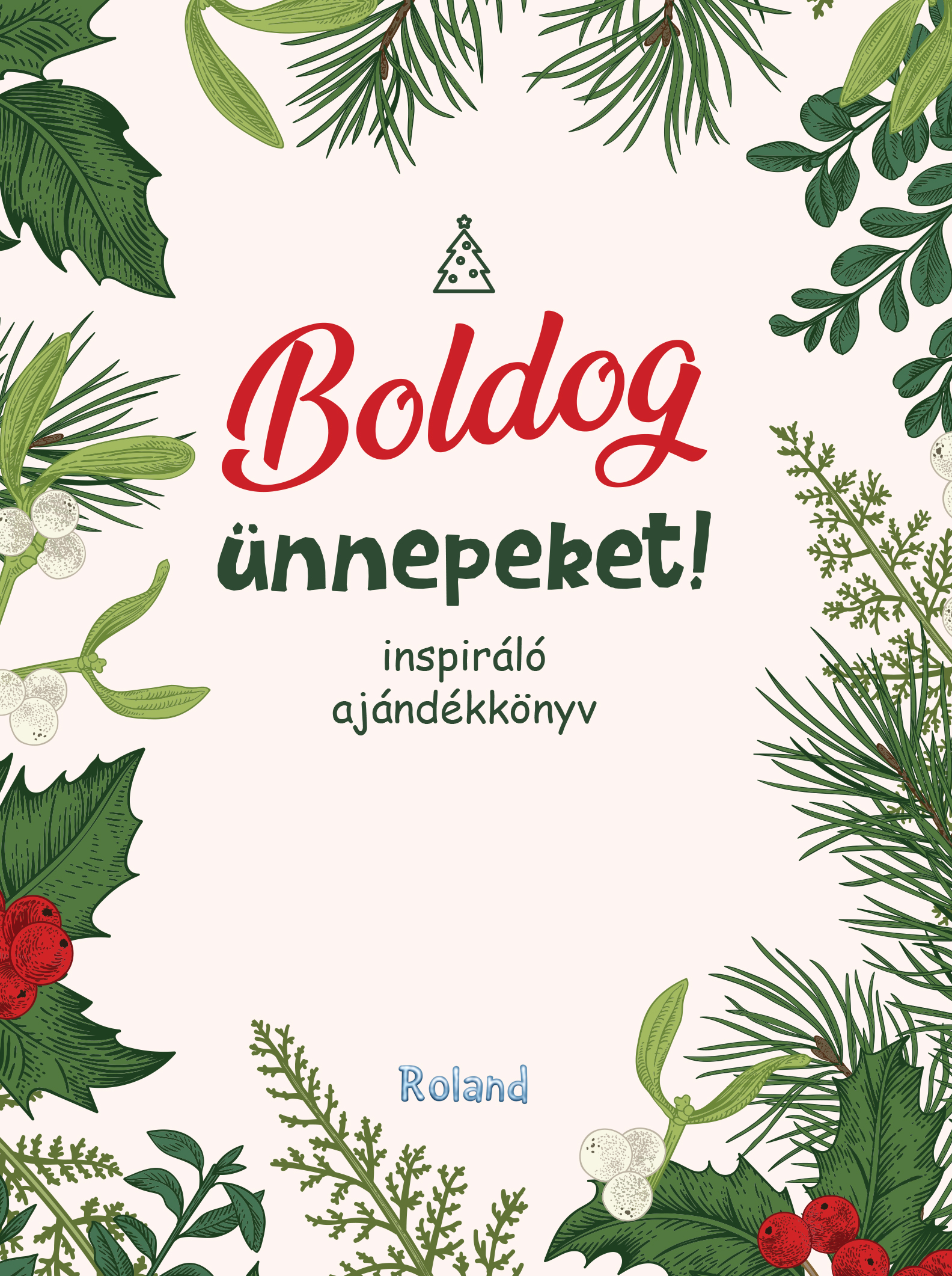 .- - Boldog ünnepeket!