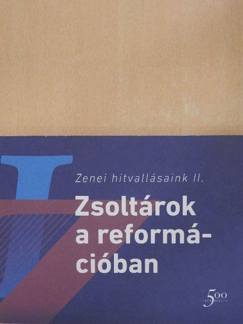 Arany János - Zsoltárok a reformációban [antikvár]