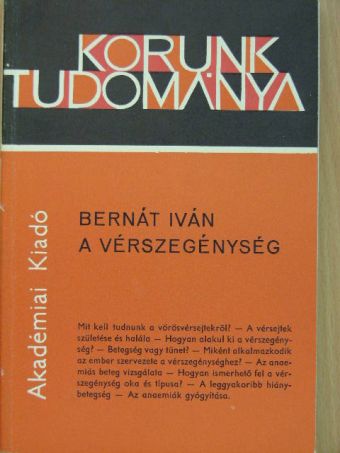 Bernát Iván - A vérszegénység I. (töredék) [antikvár]