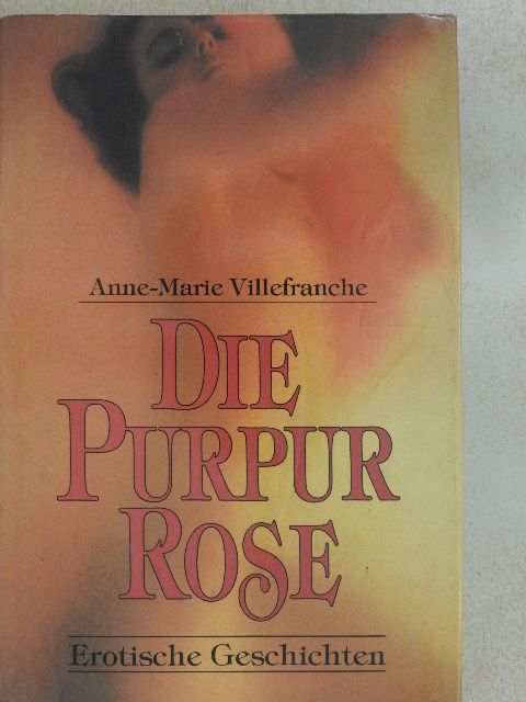 Anne-Marie Villefranche - Die Purpurrose [antikvár]