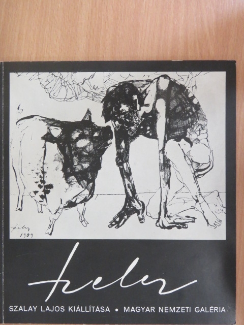 D. Fehér Zsuzsa - Szalay Lajos kiállítása [antikvár]