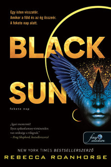 Rebecca Roanhorse - Black Sun -Fekete Nap (Föld és Ég között 1.)