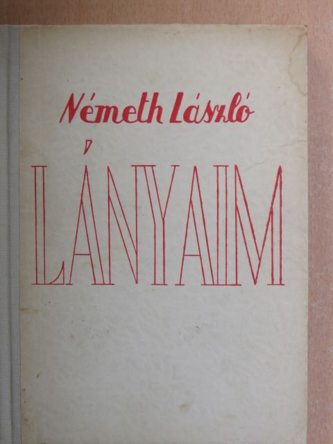 Németh László - Lányaim [antikvár]