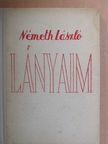 Németh László - Lányaim [antikvár]