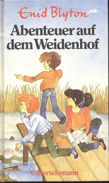 Abenteuer auf dem Weidenhof [antikvár]