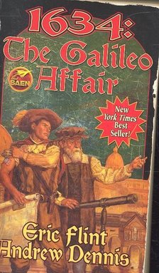 FLINT, ERIC, Andrew Dennis - 1634: The Galileo Affair [antikvár]