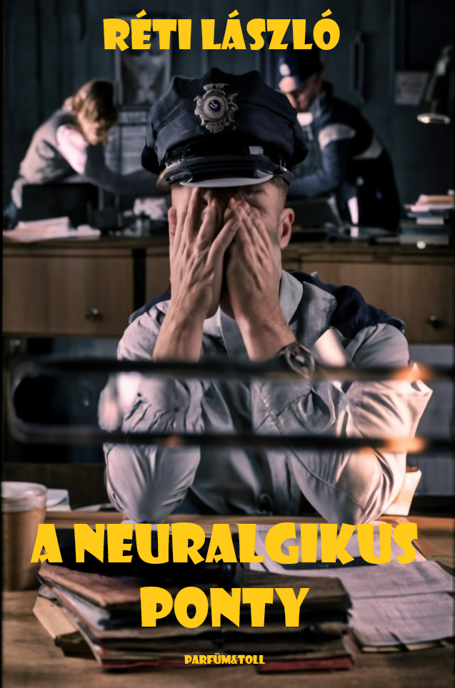 RÉTI LÁSZLÓ - A neuralgikus ponty [eKönyv: epub, mobi]