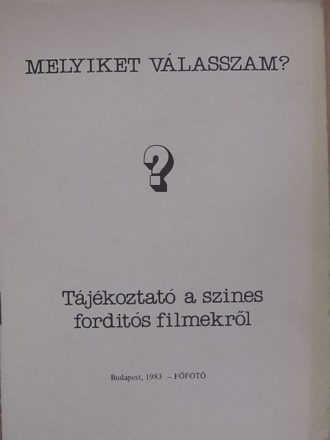Melyiket válasszam? [antikvár]