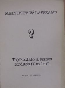 Melyiket válasszam? [antikvár]