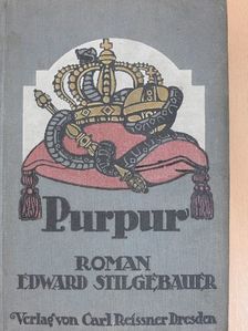 Edward Stilgebauer - Purpur [antikvár]