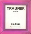 R. BAJKAY ÉVA - Trauner (Párizs) kiállítás [antikvár]