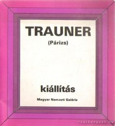 R. BAJKAY ÉVA - Trauner (Párizs) kiállítás [antikvár]