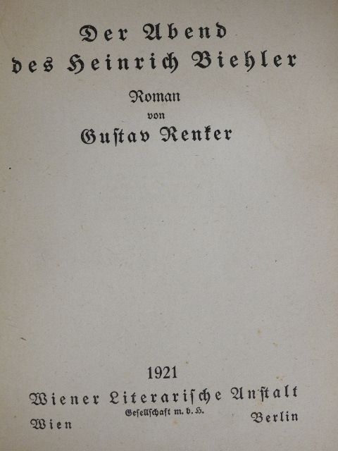 Gustav Renker - Der Abend des Heinrich Biehler (gótbetűs) [antikvár]
