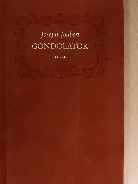 Joseph Joubert - Gondolatok [antikvár]