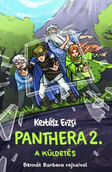 Kertész Erzsi - Panthera 2. - A küldetés