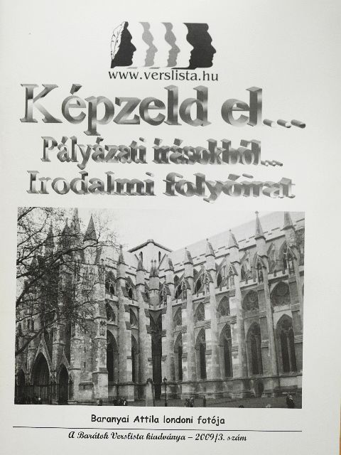 Ábrahámné Ágnes - Képzeld el... Pályázati írásokból... 2009/3. [antikvár]