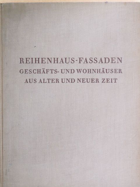 Reihenhaus-Fassaden [antikvár]