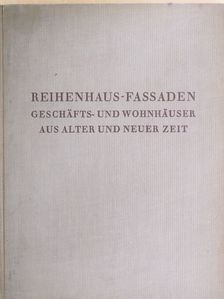 Reihenhaus-Fassaden [antikvár]