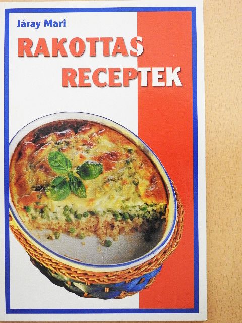 Járay Mari - Rakottas receptek [antikvár]