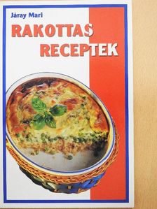 Járay Mari - Rakottas receptek [antikvár]
