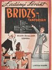 Ladányi Lóránt - Bridzstanfolyam [antikvár]