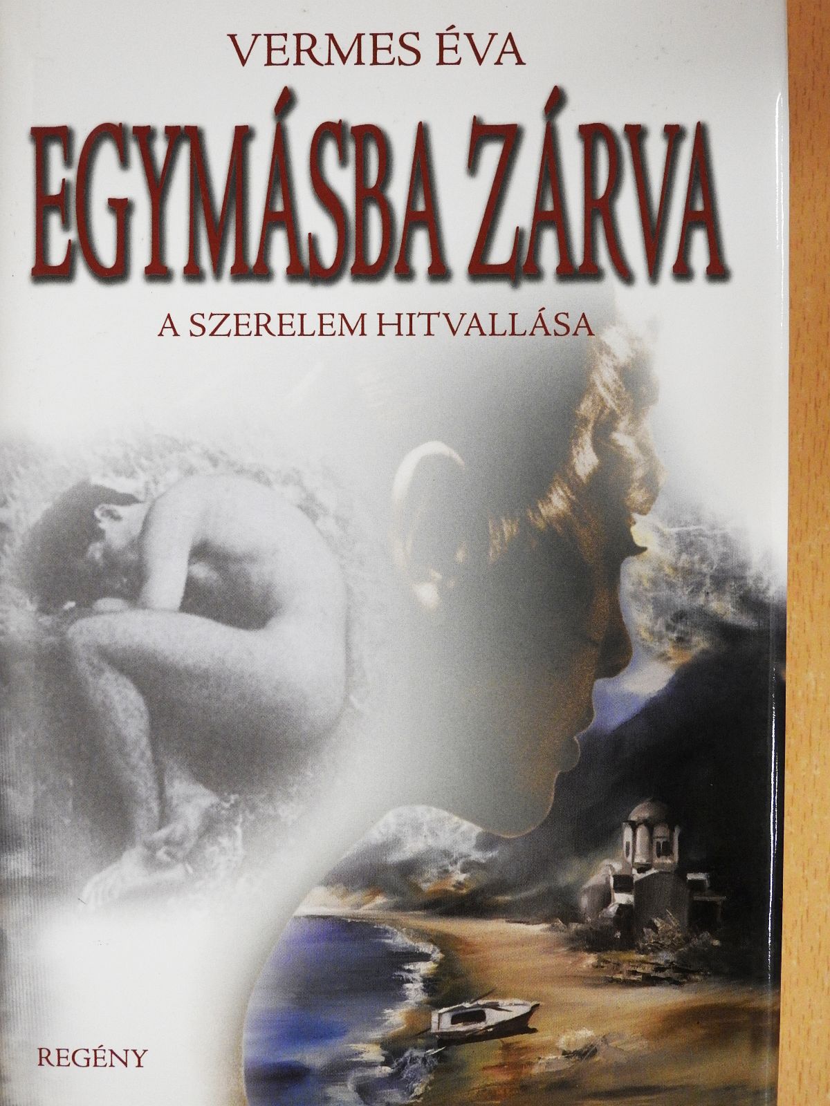 Vermes Éva - Egymásba zárva (dedikált példány) [antikvár]
