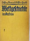A. Hillen Ziegfeld - Weltgeschichte im Aufriss (gótbetűs) [antikvár]