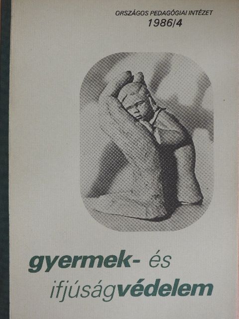 Dr. Farkas Katalin - Gyermek- és ifjúságvédelem 1986/4. [antikvár]