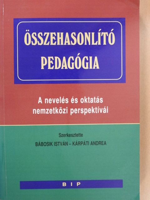 Ballér Endre - Összehasonlító pedagógia [antikvár]