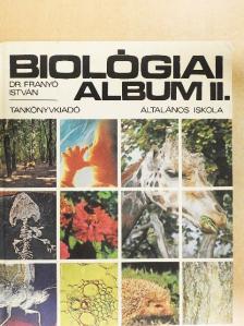 Dr. Franyó István - Biológiai album II. [antikvár]