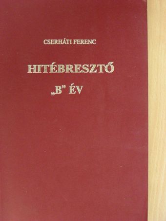 Cserháti Ferenc - Hitébresztő II. [antikvár]
