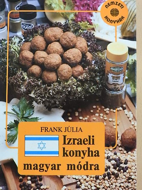 Frank Júlia - Izraeli konyha magyar módra [antikvár]