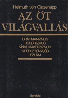 Helmuth von Glasenapp - Az öt világvallás [antikvár]