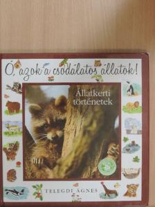 Telegdi Ágnes - Állatkerti történetek [antikvár]