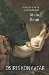 CHATEAUBRIAND, FRANÇOIS - RENÉ DE - Atala - René