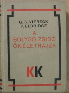 G. S. Viereck - A bolygó zsidó önéletrajza I. (töredék) [antikvár]