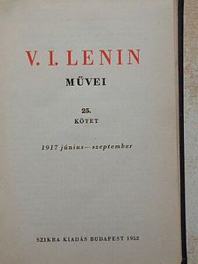 V. I. Lenin - V. I. Lenin művei 25. [antikvár]