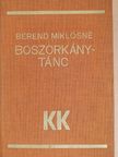 Berend Miklósné - Boszorkánytánc [antikvár]