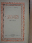 Farkas Imre - Öreg diák visszanéz [antikvár]