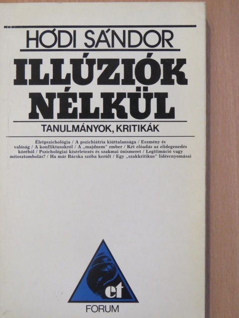Hódi Sándor - Illúziók nélkül [antikvár]
