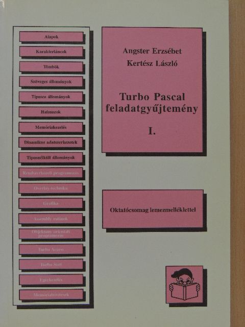 Angster Erzsébet - Turbo Pascal feladatgyűjtemény I. [antikvár]
