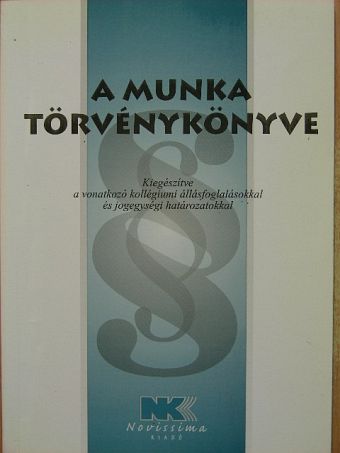 A munka törvénykönyve [antikvár]