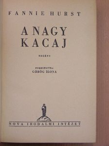 Fannie Hurst - A nagy kacaj [antikvár]