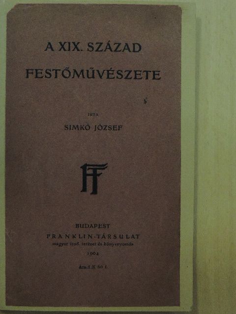 Simkó József - A XIX. század festőművészete [antikvár]