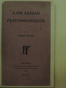 Simkó József - A XIX. század festőművészete [antikvár]