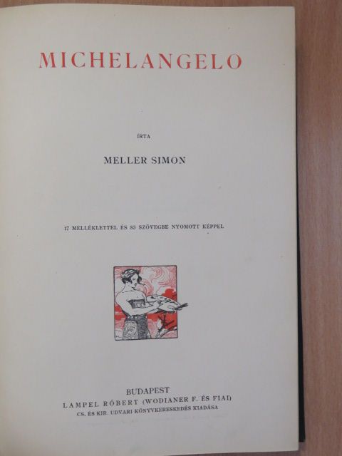 Meller Simon - Michelangelo [antikvár]
