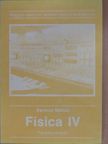 Dr. Miklós Vermes - Fisica IV. [antikvár]