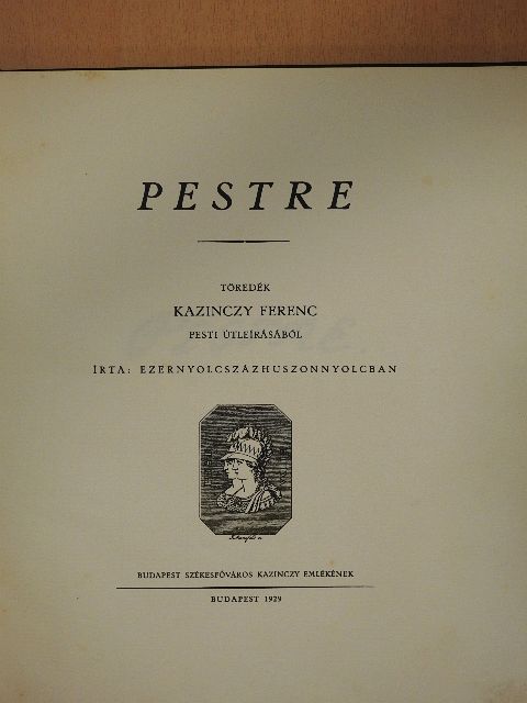 Kazinczy Ferenc - Pestre [antikvár]